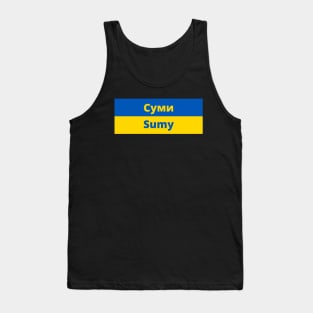 Sumy City in Ukraine Flag Tank Top